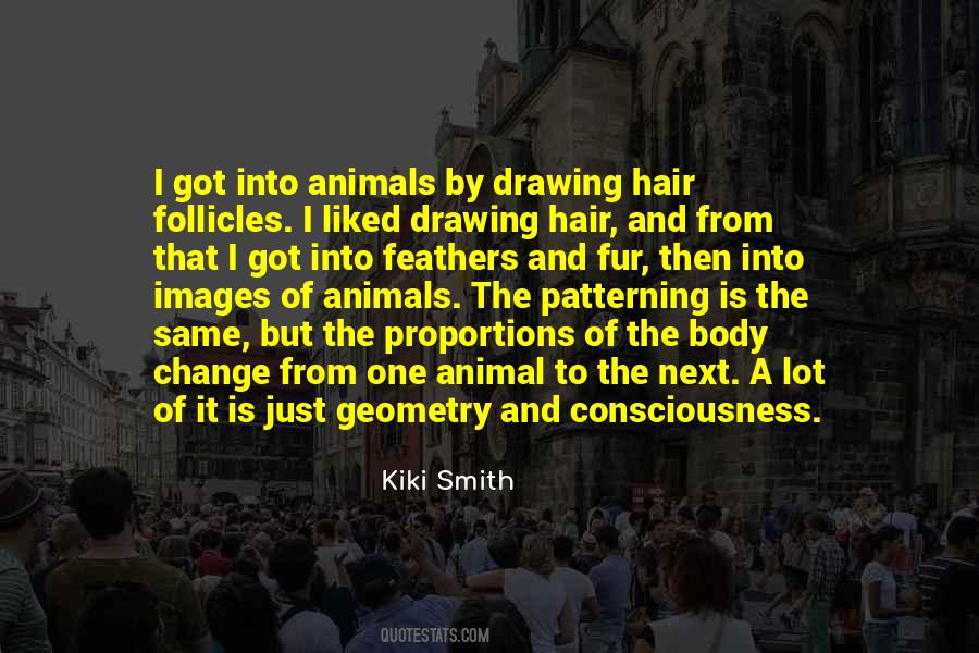 Kiki Smith Quotes #1558594