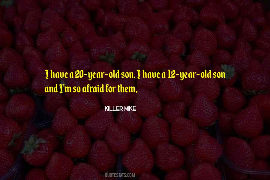 Killer Mike Quotes #915049