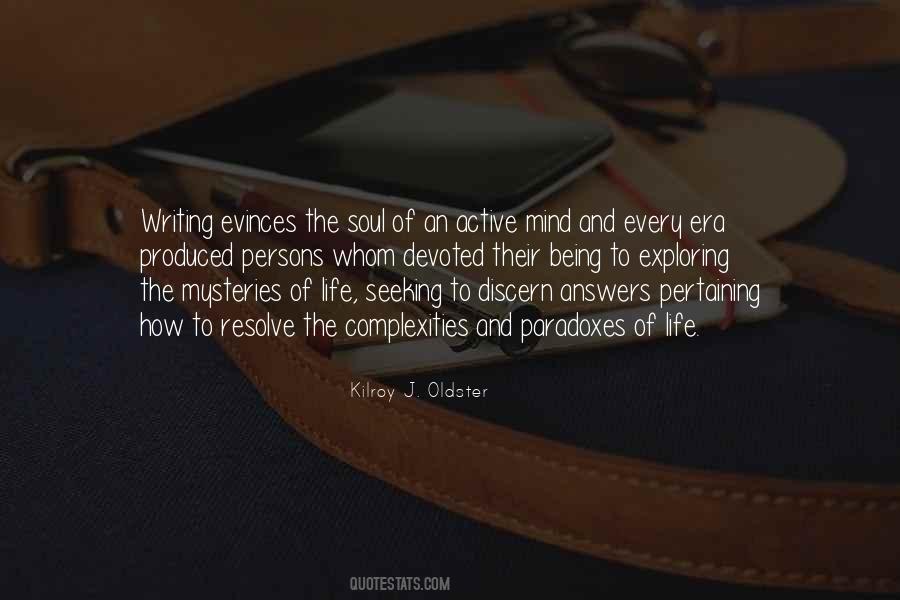 Kilroy J. Oldster Quotes #645537