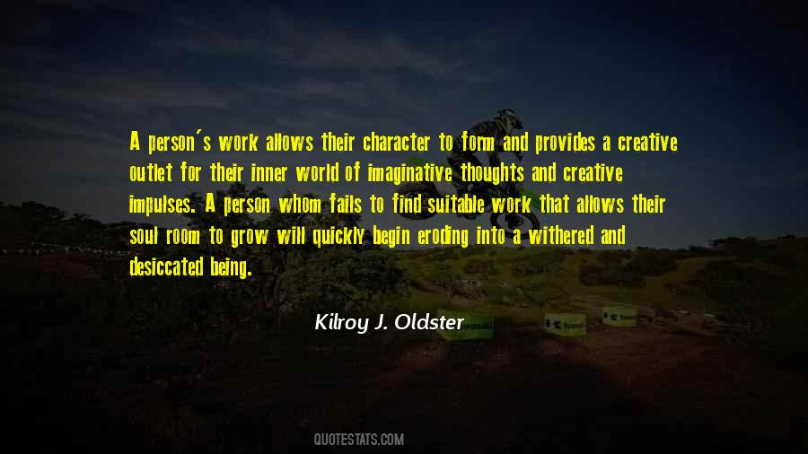 Kilroy J. Oldster Quotes #69168