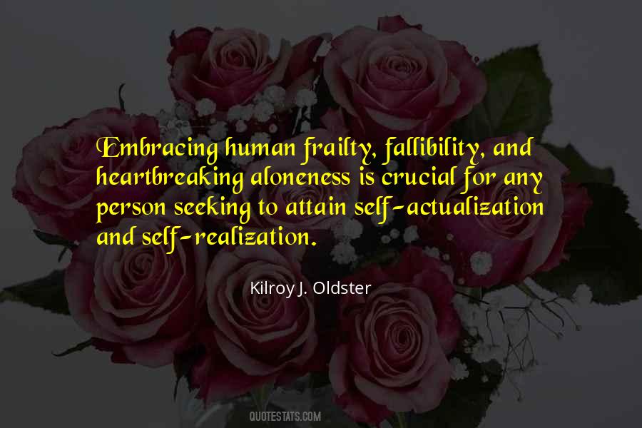 Kilroy J. Oldster Quotes #694020