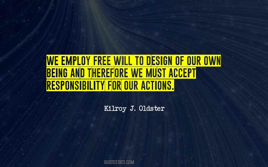 Kilroy J. Oldster Quotes #873296