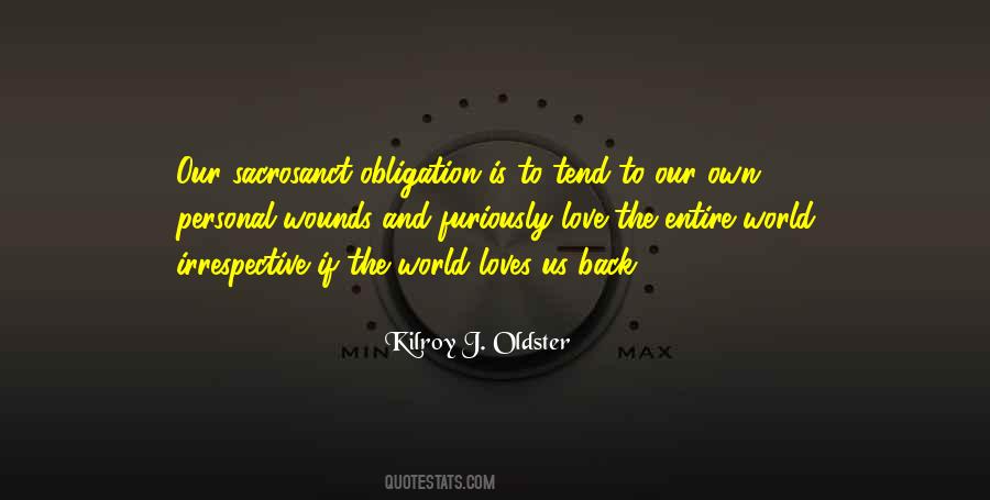 Kilroy J. Oldster Quotes #940420