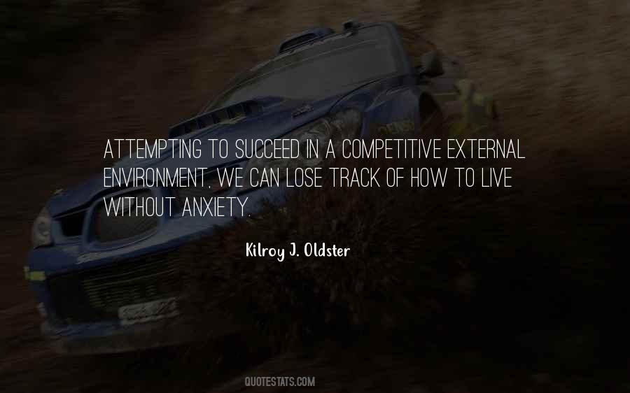 Kilroy J. Oldster Quotes #971039