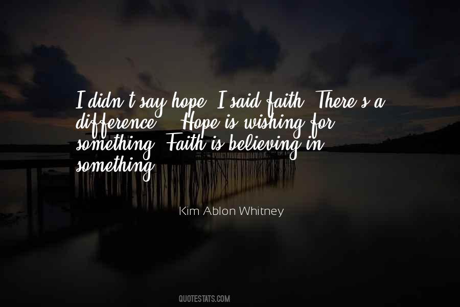 Kim Ablon Whitney Quotes #1369418