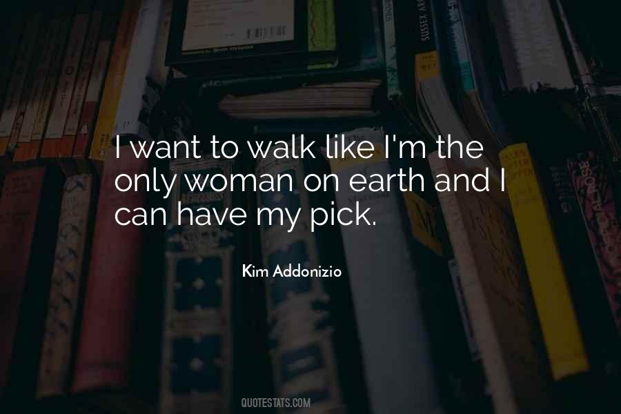 Kim Addonizio Quotes #61935