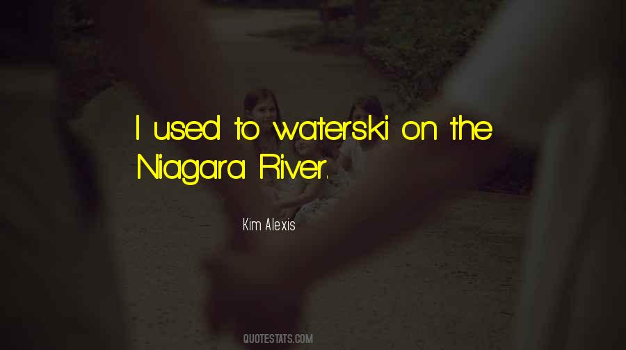 Kim Alexis Quotes #1180537