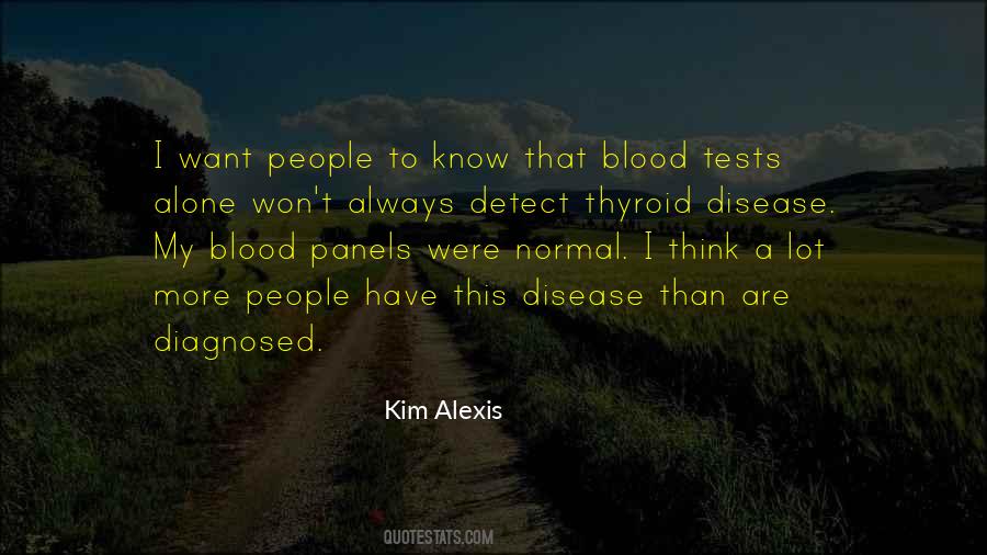 Kim Alexis Quotes #1644535