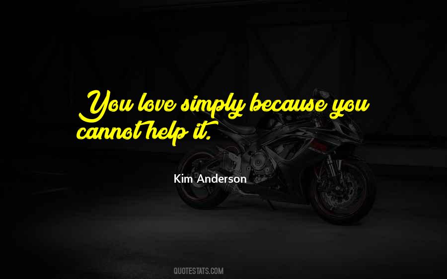 Kim Anderson Quotes #1854384