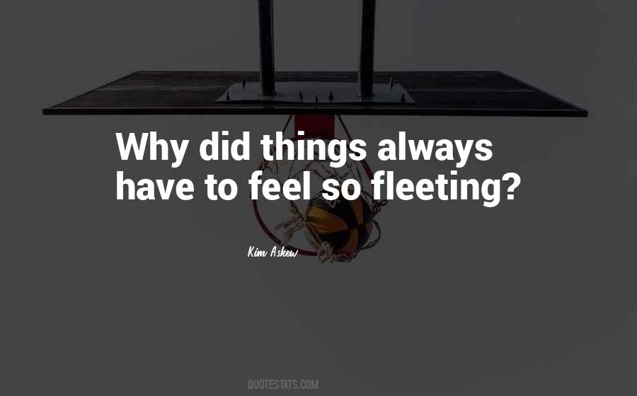 Kim Askew Quotes #1017319