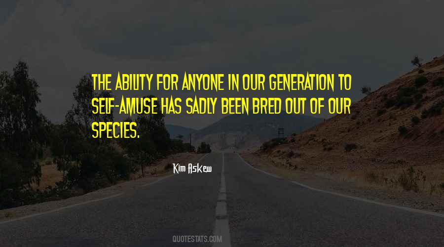 Kim Askew Quotes #1080690