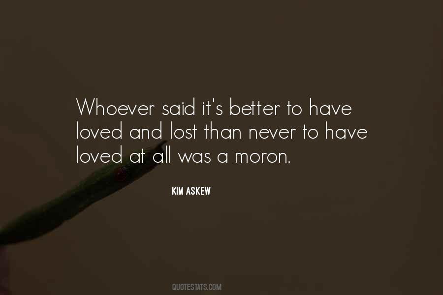 Kim Askew Quotes #1437585