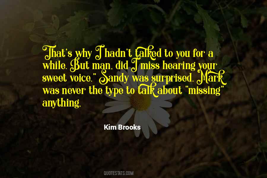 Kim Brooks Quotes #345432