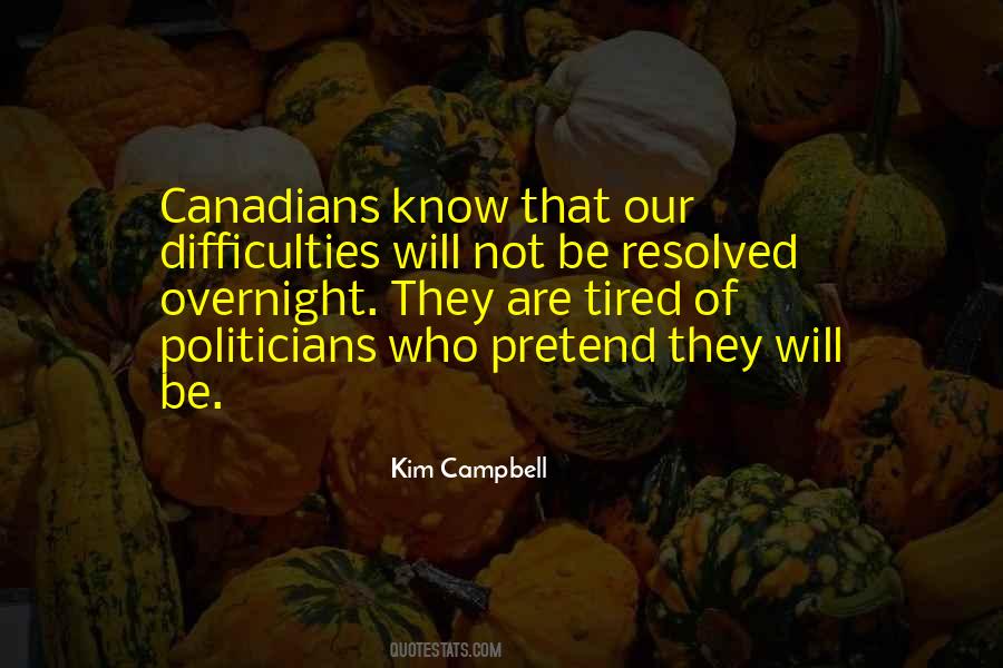 Kim Campbell Quotes #142