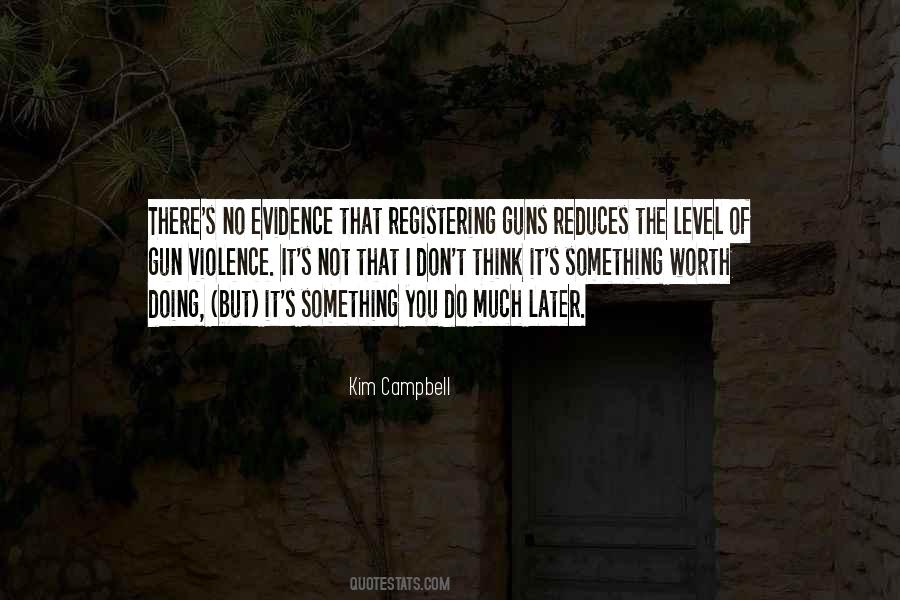 Kim Campbell Quotes #880759