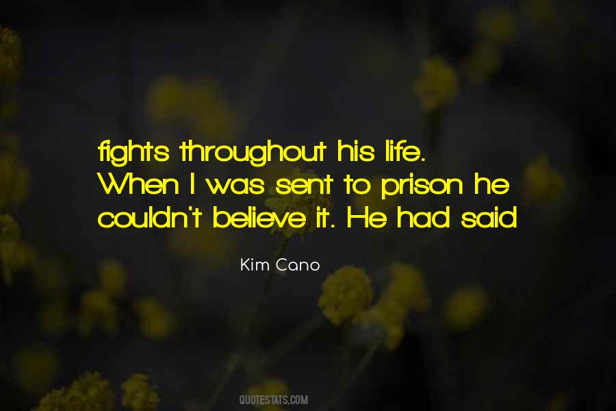 Kim Cano Quotes #85293