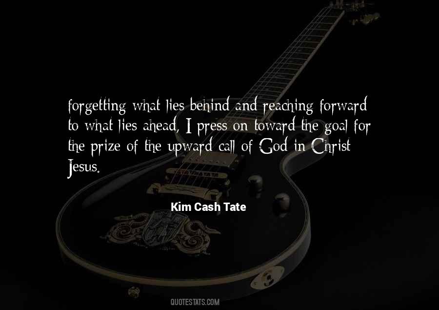 Kim Cash Tate Quotes #258367