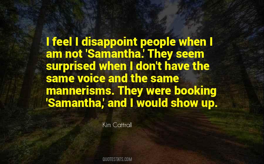 Kim Cattrall Quotes #1106303