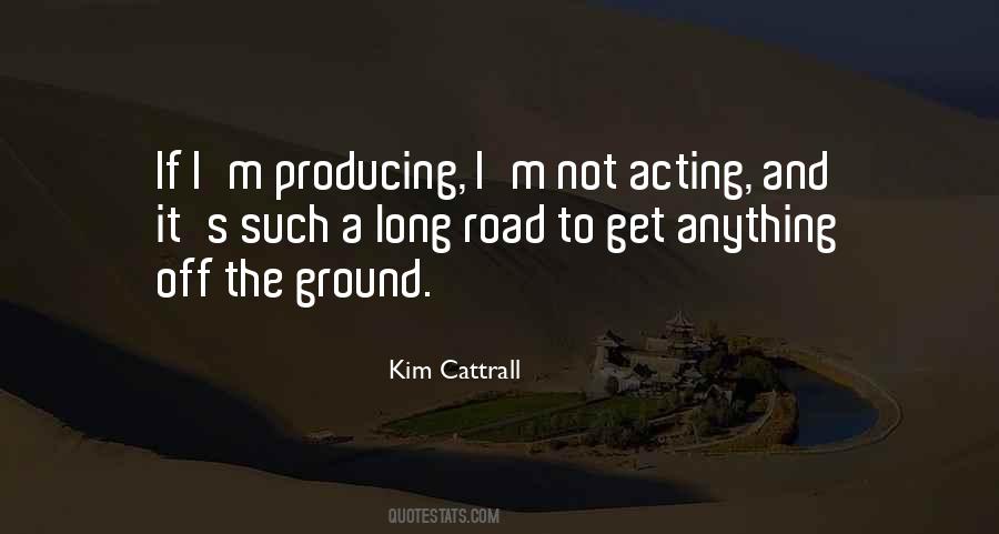 Kim Cattrall Quotes #1142864