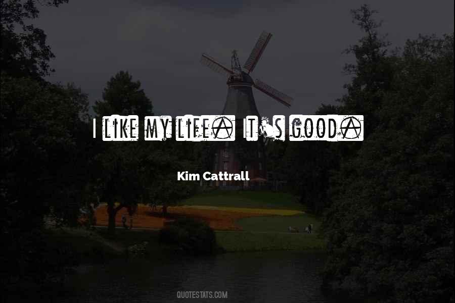 Kim Cattrall Quotes #1423828