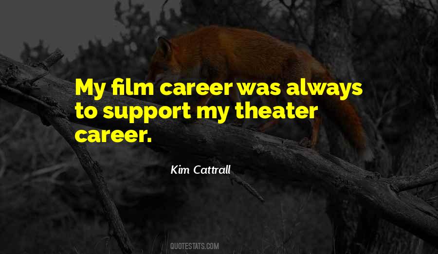 Kim Cattrall Quotes #344623