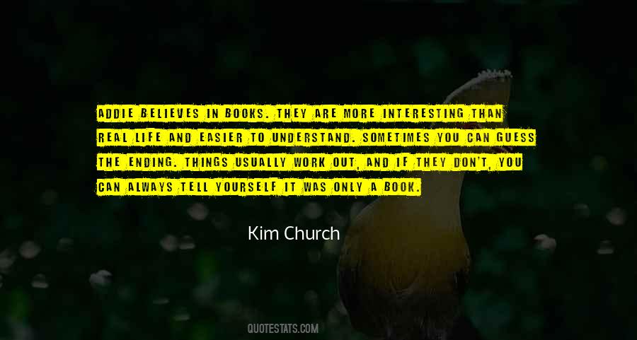Kim Church Quotes #236701