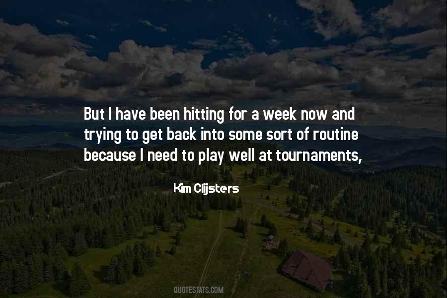 Kim Clijsters Quotes #1174664