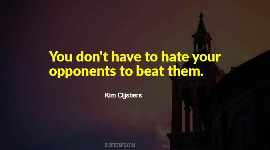 Kim Clijsters Quotes #1707559