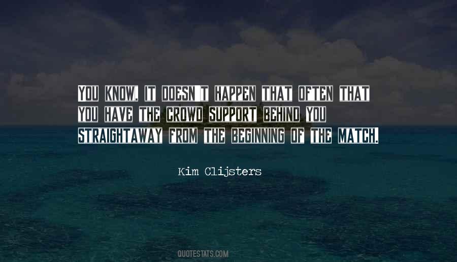 Kim Clijsters Quotes #232498