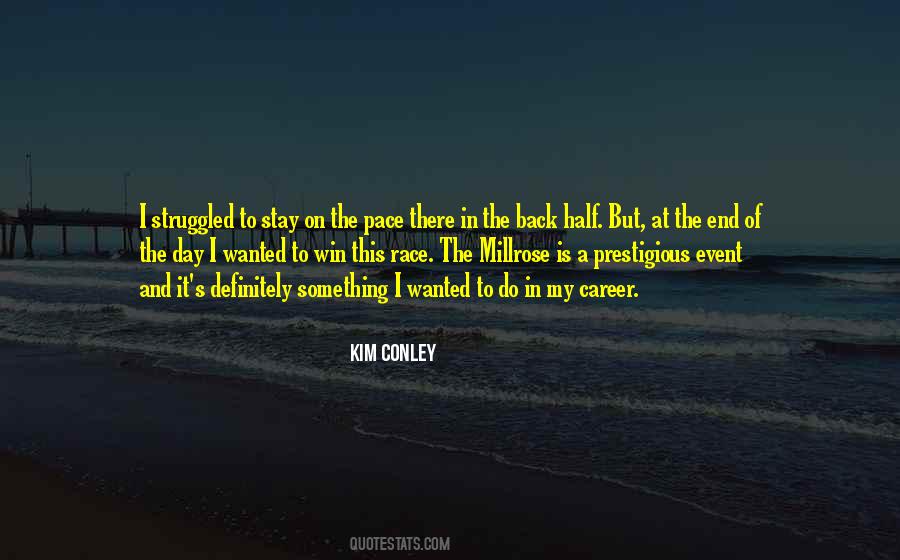 Kim Conley Quotes #54899