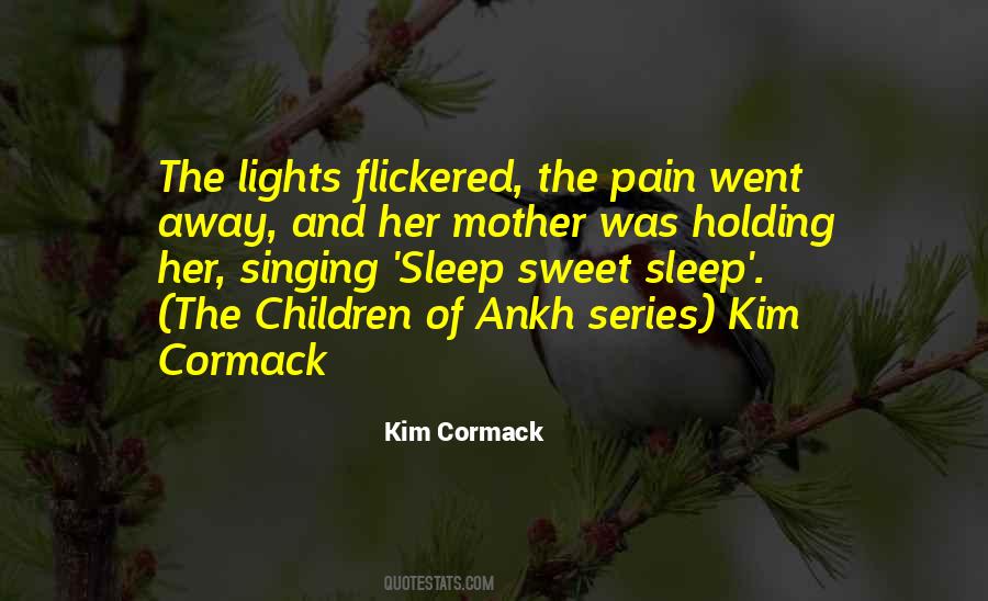 Kim Cormack Quotes #1590044