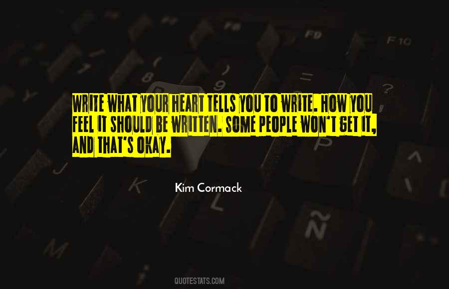 Kim Cormack Quotes #91012