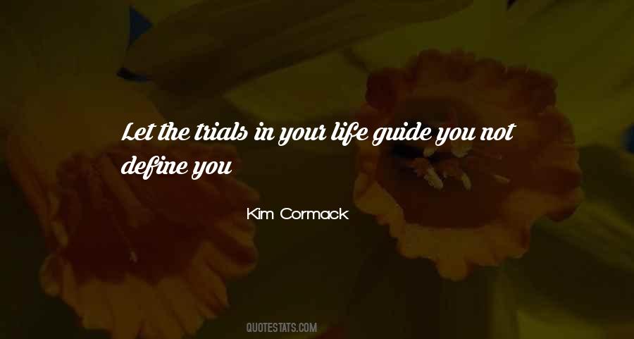 Kim Cormack Quotes #976575