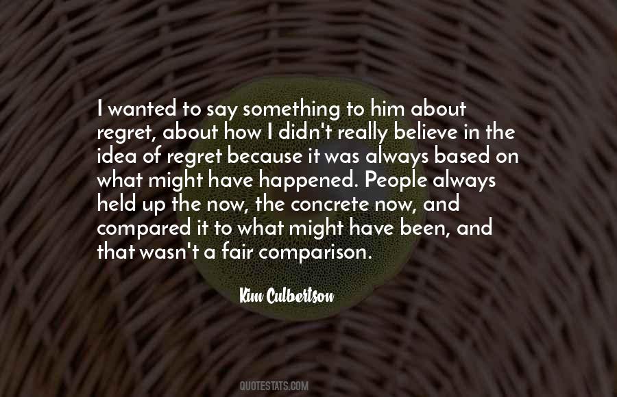 Kim Culbertson Quotes #361658