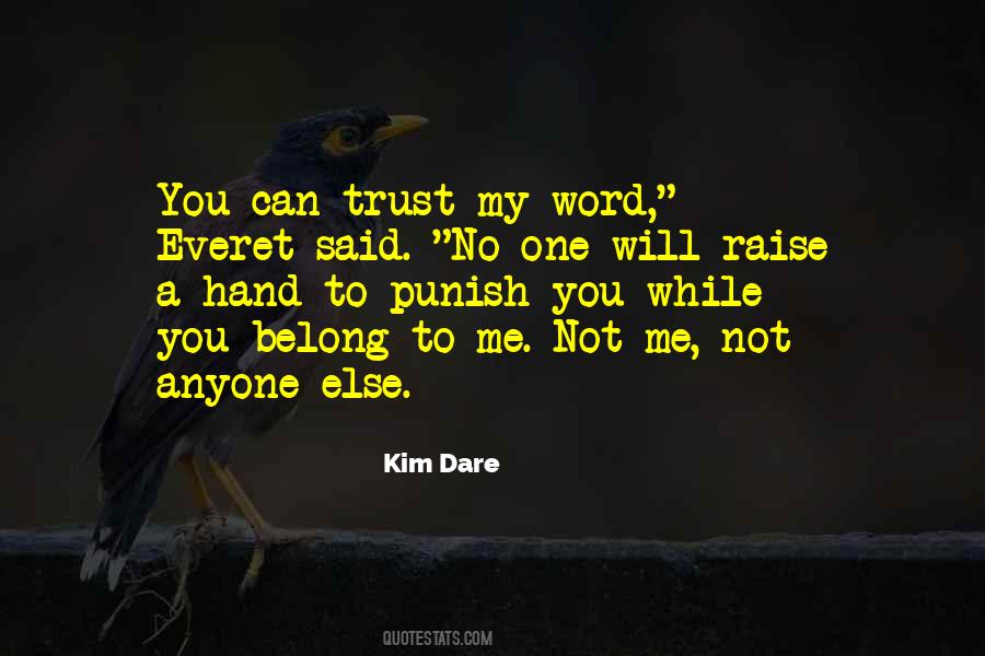 Kim Dare Quotes #14794