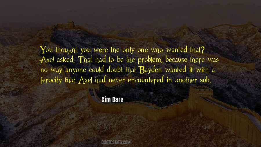 Kim Dare Quotes #952324