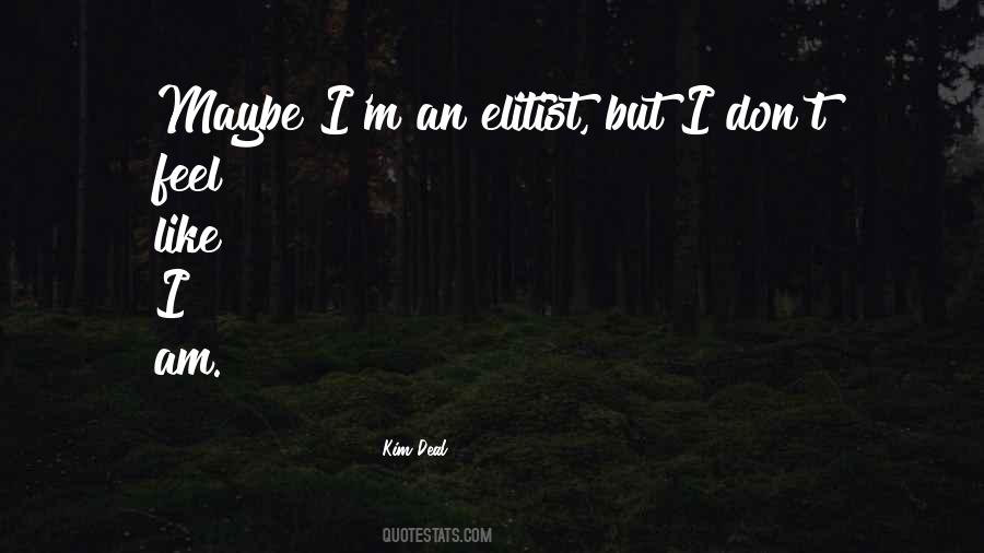 Kim Deal Quotes #838615