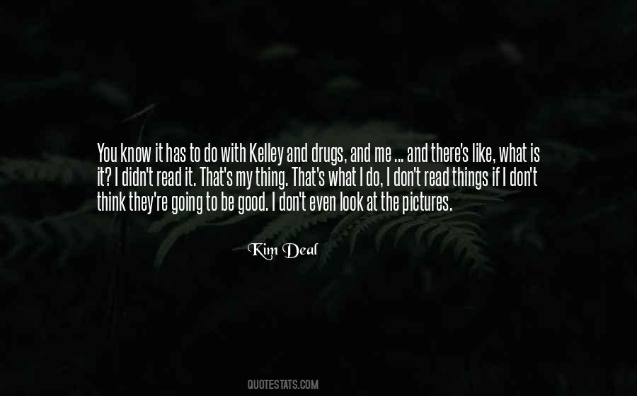 Kim Deal Quotes #851653