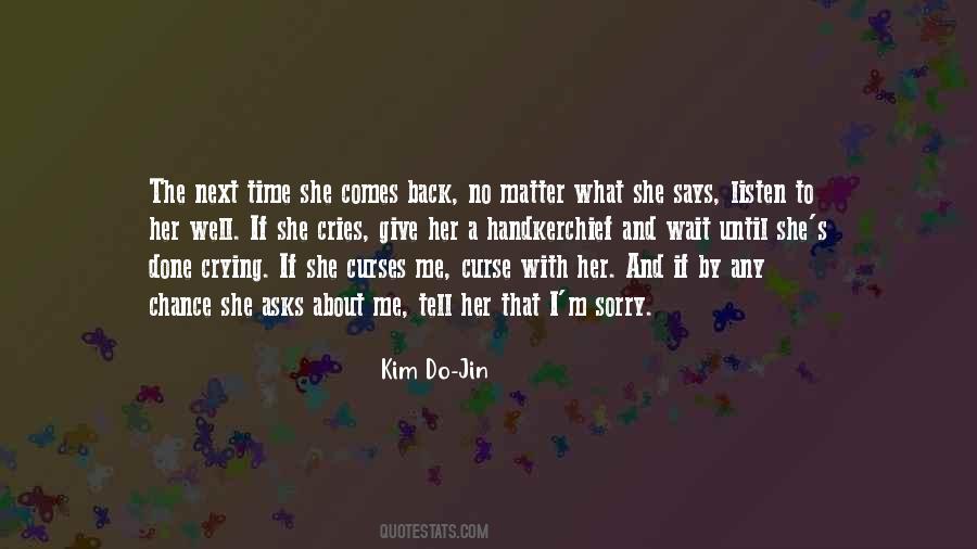 Kim Do-Jin Quotes #1854332