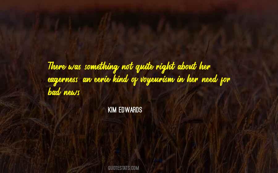 Kim Edwards Quotes #260710