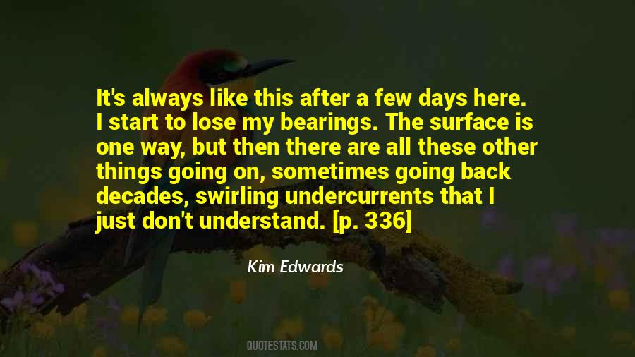 Kim Edwards Quotes #350644