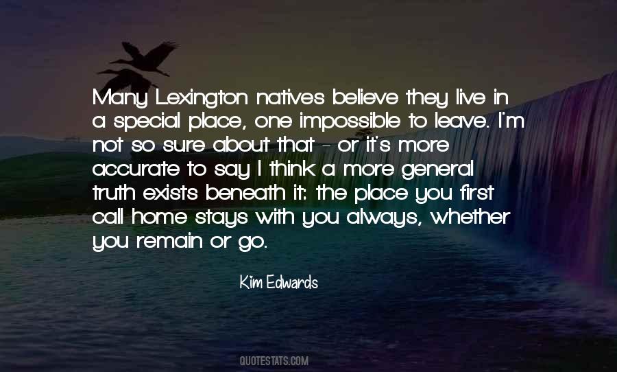 Kim Edwards Quotes #36727