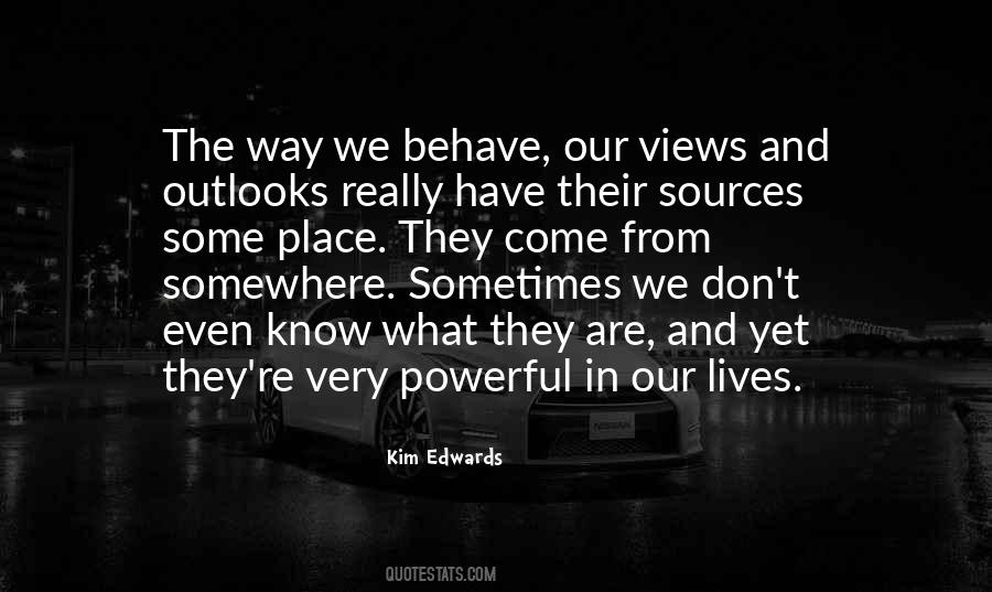 Kim Edwards Quotes #438009