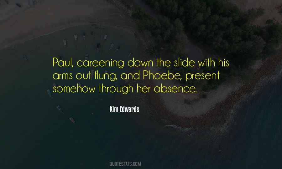 Kim Edwards Quotes #700926