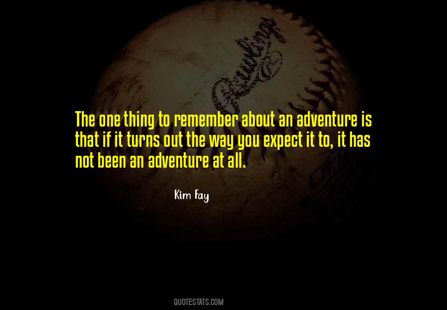 Kim Fay Quotes #1445219