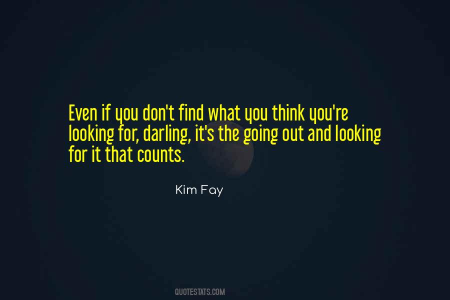 Kim Fay Quotes #1535247