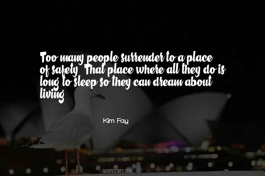Kim Fay Quotes #306366