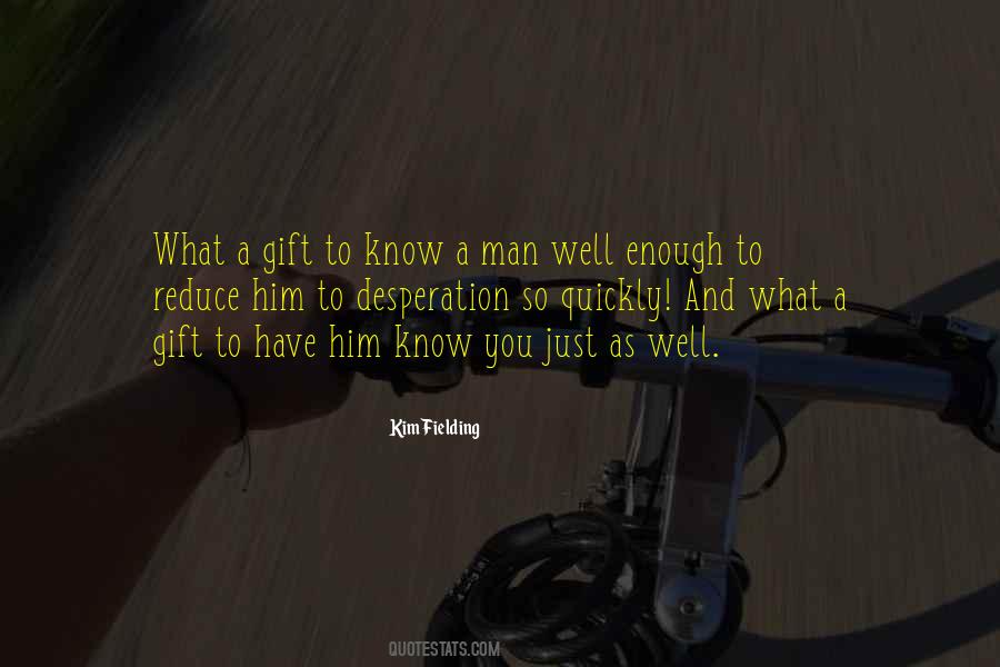 Kim Fielding Quotes #1244832