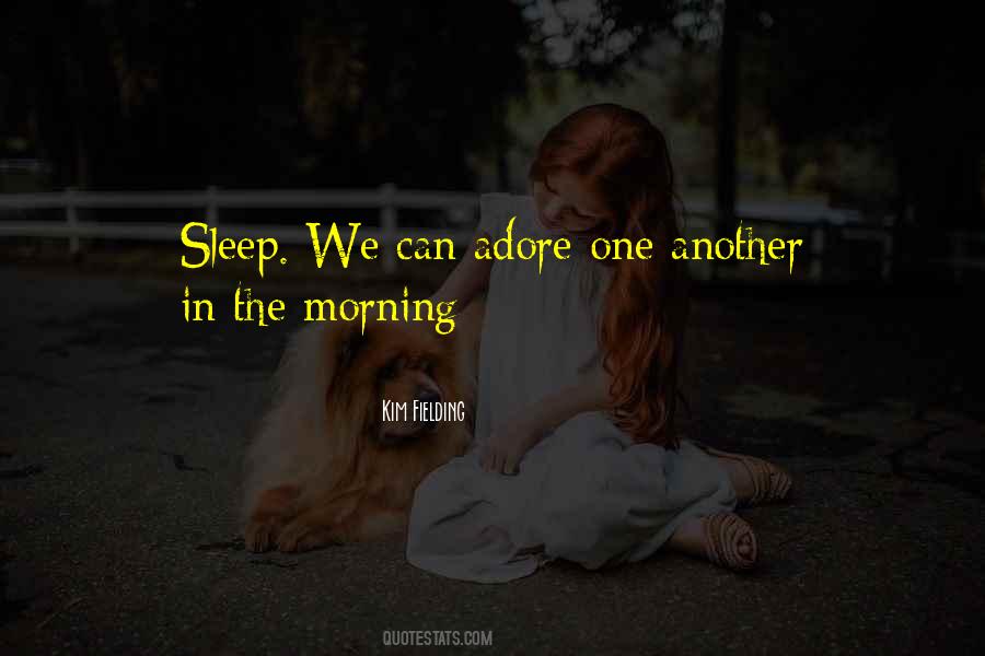 Kim Fielding Quotes #831270