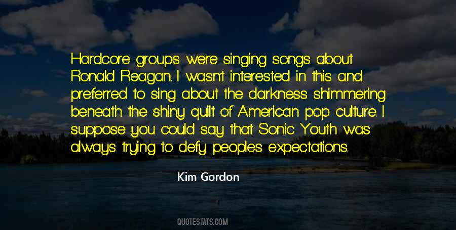 Kim Gordon Quotes #1515149